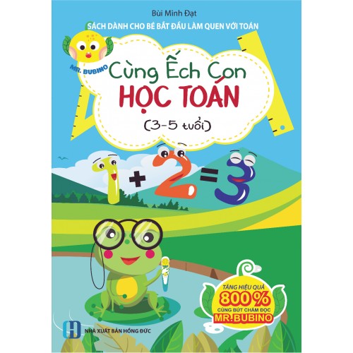 CÙNG ẾCH CON HỌC TOÁN TẬP 1